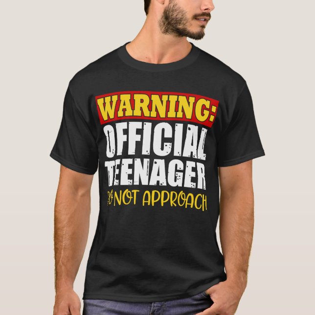 Official Teenager 13 Year Old Funny 13th Birthday  T-Shirt (Front)