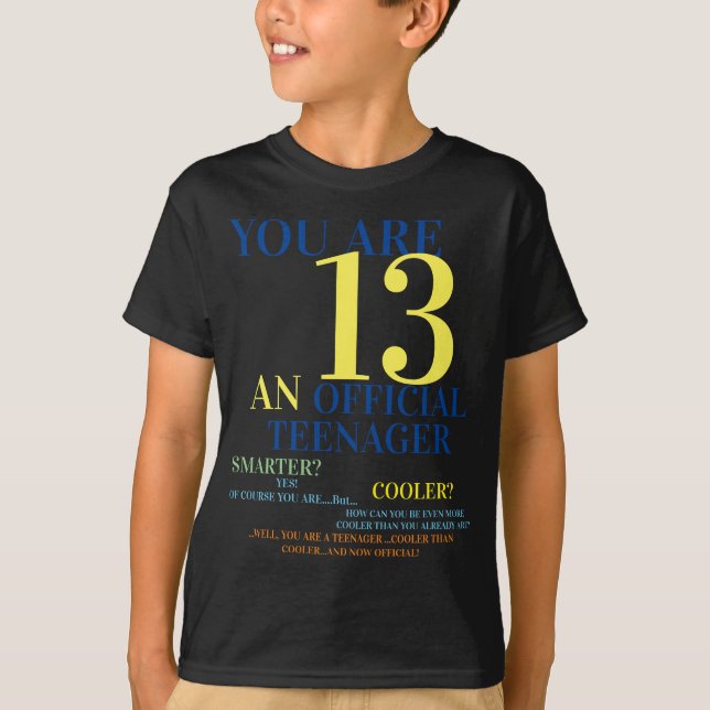 Official Teenager 13th Birthday Boy T-Shirt (Front)