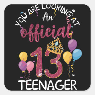 Official Teenager 13th Birthday Girl 13 Year Old Square Sticker