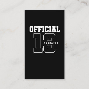 Official Teenager 13th Birthday Thirteen Years old Business Card