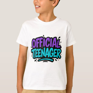 Official Teenager – Fun 13th Birthday for teens T-Shirt