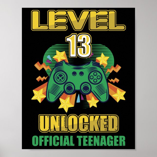 Official Teenager Level 13 Unlocked Birthday Poster (Front)