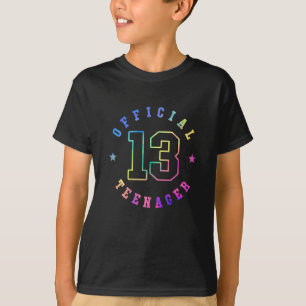 Official Teenager Thirteen Years Old Colourful 13t T-Shirt