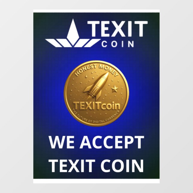 Official Texit Coin Logo We Accept Texit Coin Window Cling (Sheet)