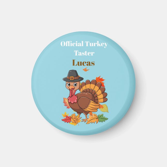 Official Turkey Taster Thanksgiving Magnet (Front)