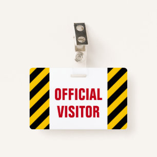 "OFFICIAL VISITOR" + Black & Yellow Stripes Badge ID Badge