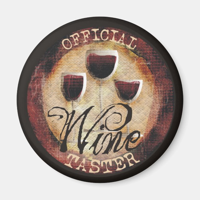 Official Wine Taster button sticker Magnet (Front)