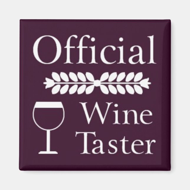Official Wine Taster square magnet (Front)