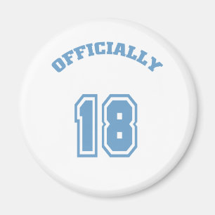 Officially 18 magnet