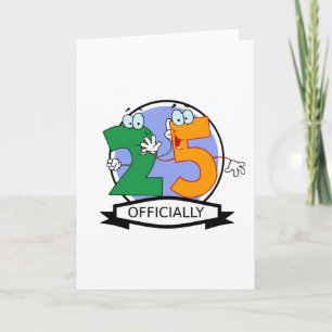 Officially 25 Birthday Banner Card