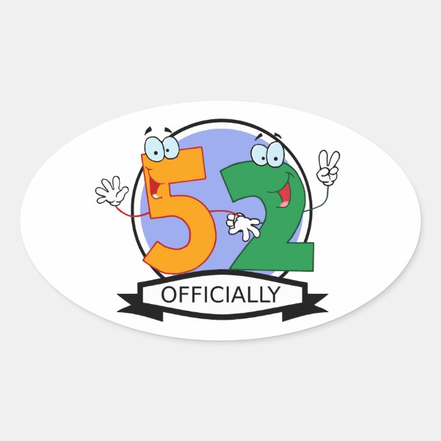Officially 52 Birthday Banner Oval Sticker (Front)