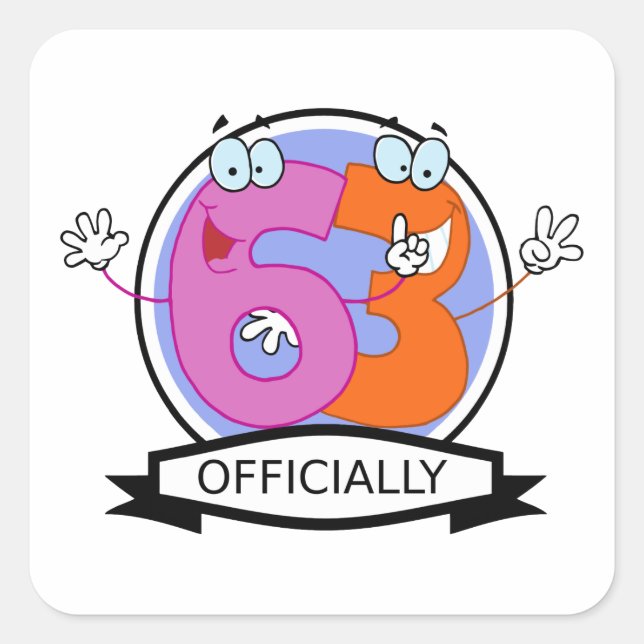 Officially 63 Birthday Banner Square Sticker (Front)