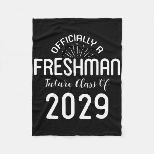 Officially A Freshman Cl Of 2029 Graduation First Fleece Blanket