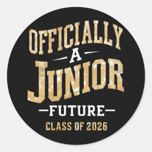Officially A Junior Future Class of 2026  Classic Round Sticker