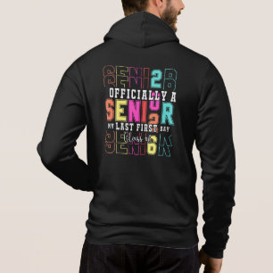 Officially A Senior 2026 My Last First Day (c)-698 Hoodie