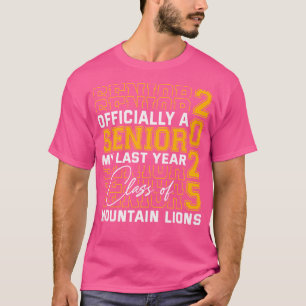 Officially A Senior Class Of 2025 T-Shirt