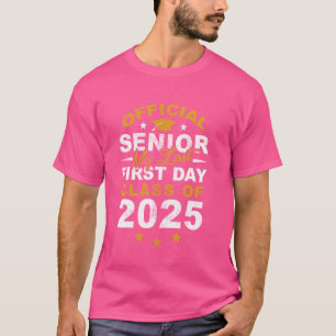 Officially A Senior My Last First Day Class of 202 T-Shirt