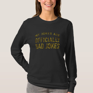 Officially Dad Jokes T-Shirt