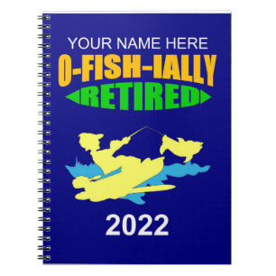 Officially fishing and retired notebook