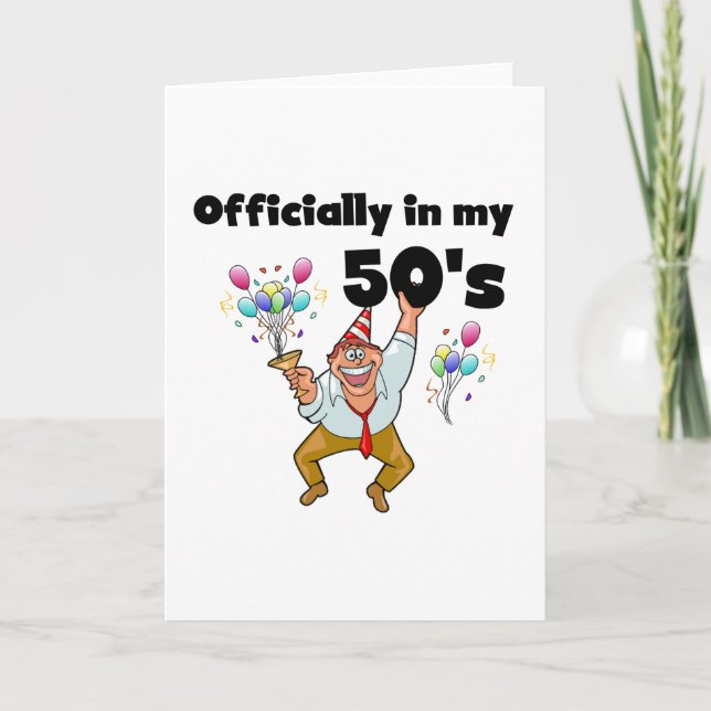 Officially in my 50s card (Front)