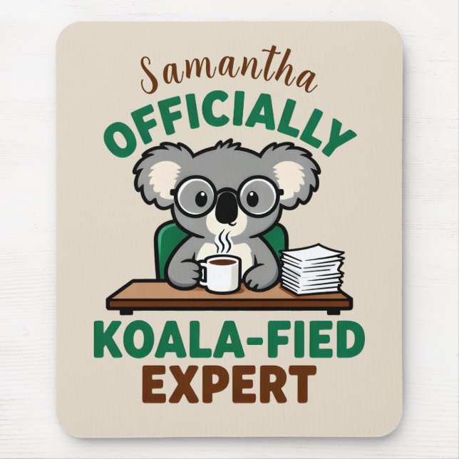 Officially Koala-fied Expert Funny Coffee Pun Mouse Mat (Front)