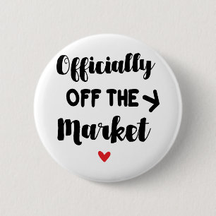 Officially off the market 6 cm round badge