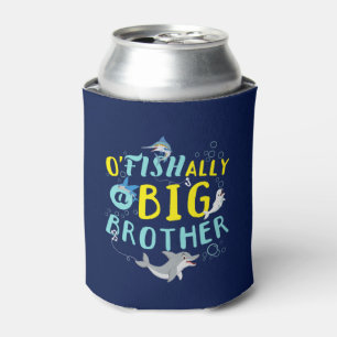 Officially - O'Fishally a Big Brother Pun Can Cooler