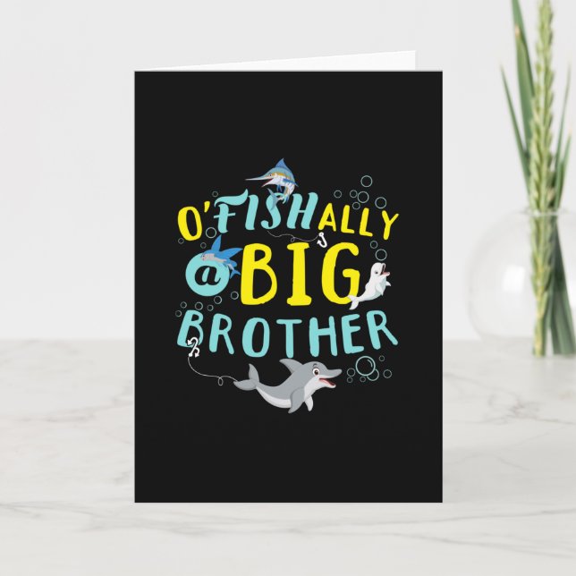 Officially - O'Fishally a Big Brother Pun Card (Front)