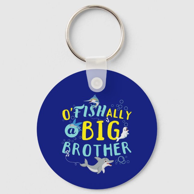 Officially - O'Fishally a Big Brother Pun Key Ring (Front)