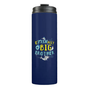 Officially - O'Fishally a Big Brother Pun Thermal Tumbler