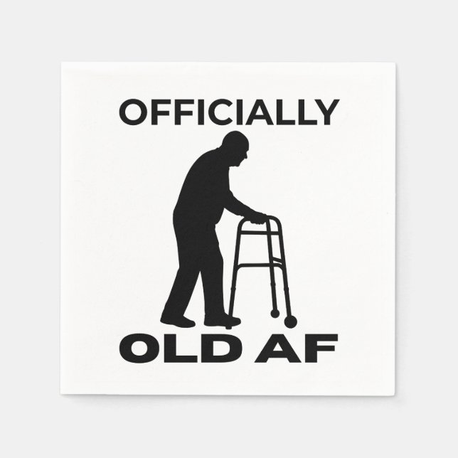 Officially Old AF Napkin (Front)