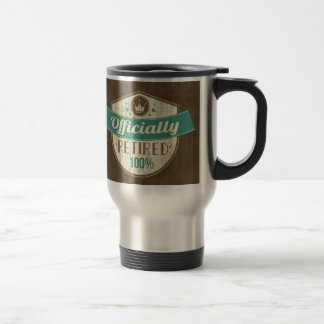 Officially Retired, 100 Percent Vintage Retirement Travel Mug