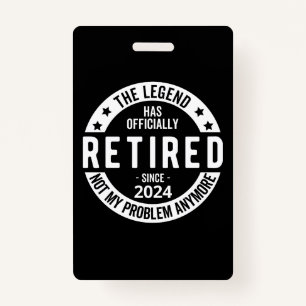 officially Retired 2024 ID Badge