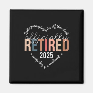 Officially Retired 2025 Heart Shirt For Women Magnet