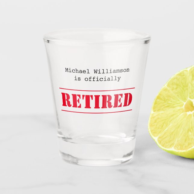 Officially retired, custom name gift red shot glass (Front)