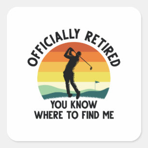 Officially Retired Golf Square Sticker