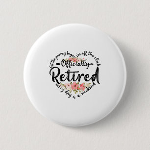 Officially Retired Heart Cute Retirement Gifts For 6 Cm Round Badge