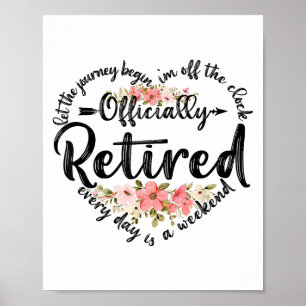 Officially Retired Heart Cute Retirement Gifts For Poster