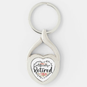Officially Retired Heart Cute Retirement Gifts Key Ring