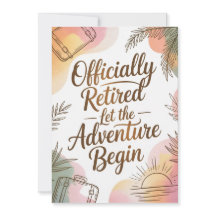 Officially Retired – Let the Adventure Begin