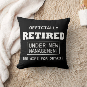 officially retired under new management cushion