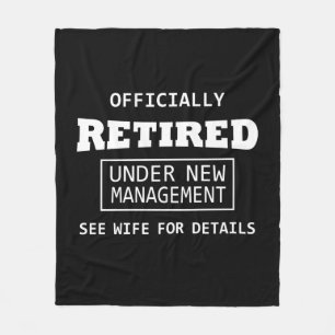 officially retired under new management fleece blanket