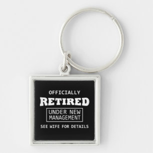 officially retired under new management key ring