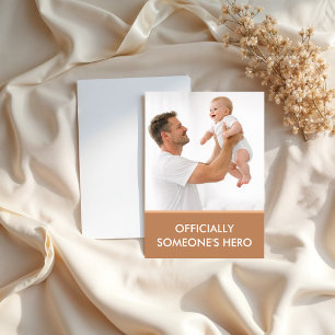 Officially Someone’s Hero Custom Father’s Day Card