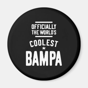 Officially The World's Coolest Bampa Magnet