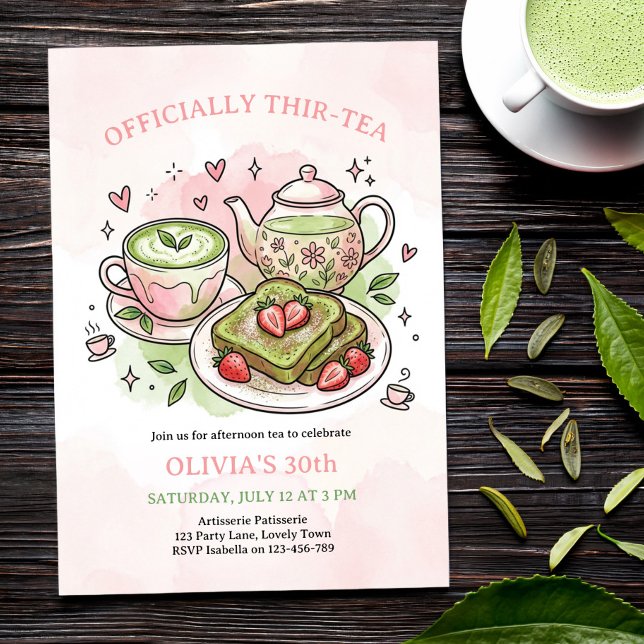 Officially Thir-tea Matcha Birthday Brunch Tea Invitation (Matcha Tea Party Invite - for brunch or afternoon tea - easy to edit for any milestone, ie twen-tea)