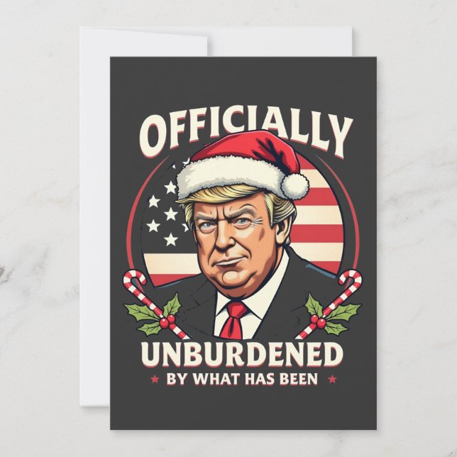 Officially Unburdened By What Has Been Trump 47th Invitation (Front)