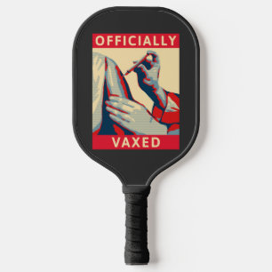 Officially Vaxed Pickleball Paddle
