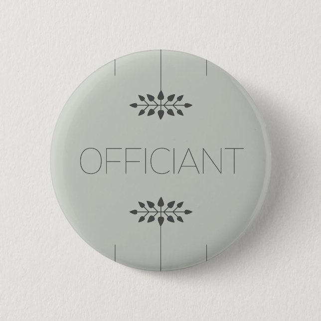 Officiant 6 Cm Round Badge (Front)