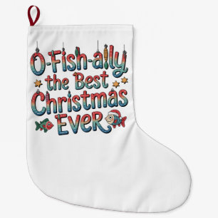 Offishally Best Christmas Ever Fishing Christmas Large Christmas Stocking